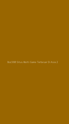Tampilan Antarmuka Aplikasi Boz388 Situs Multi Game Terbesar Di Asia - 2