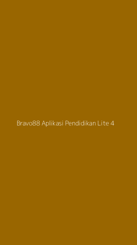 Tampilan Antarmuka Aplikasi Bravo88 Aplikasi Pendidikan Lite - 4