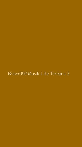 Tampilan Antarmuka Aplikasi Bravo999 Musik Lite Terbaru - 3