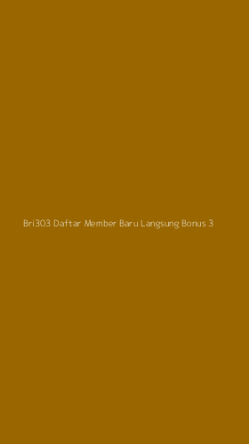 Tampilan Antarmuka Aplikasi Bri303 Daftar Member Baru Langsung Bonus - 3