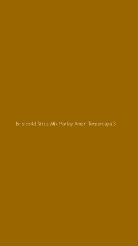 Tampilan Antarmuka Aplikasi Brislot4d Situs Mix Parlay Aman Terpercaya - 3