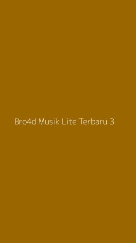 Tampilan Antarmuka Aplikasi Bro4d Musik Lite Terbaru - 3