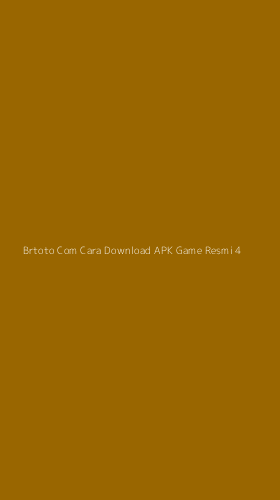 Tampilan Antarmuka Aplikasi Brtoto Com Cara Download Apk Game Resmi - 4