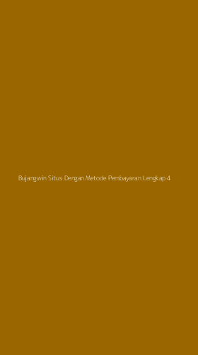 Tampilan Antarmuka Aplikasi Bujangwin Situs Dengan Metode Pembayaran Lengkap - 4
