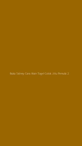Tampilan Antarmuka Aplikasi Buka Sidney Cara Main Togel Colok Jitu Pemula - 2