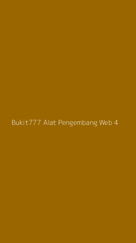 Tampilan Antarmuka Aplikasi Bukit777 Alat Pengembang Web - 4