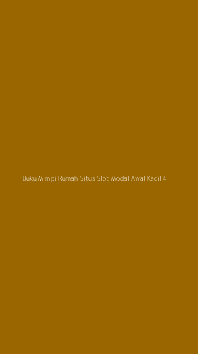 Tampilan Antarmuka Aplikasi Buku Mimpi Rumah Situs Slot Modal Awal Kecil - 4