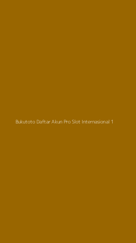 Tampilan Antarmuka Aplikasi Bukutoto Daftar Akun Pro Slot Internasional - 1