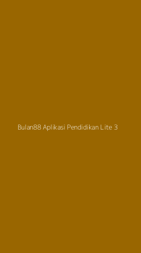 Tampilan Antarmuka Aplikasi Bulan88 Aplikasi Pendidikan Lite - 3