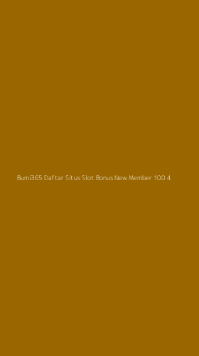 Tampilan Antarmuka Aplikasi Bumi365 Daftar Situs Slot Bonus New Member 100 - 4