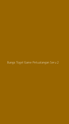 Tampilan Antarmuka Aplikasi Bunga Togel Game Petualangan Seru - 2