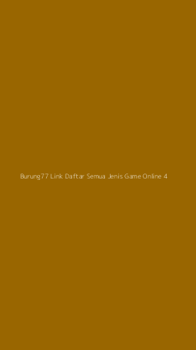 Tampilan Antarmuka Aplikasi Burung77 Link Daftar Semua Jenis Game Online - 4