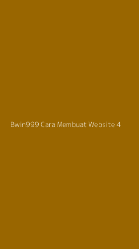 Tampilan Antarmuka Aplikasi Bwin999 Cara Membuat Website - 4