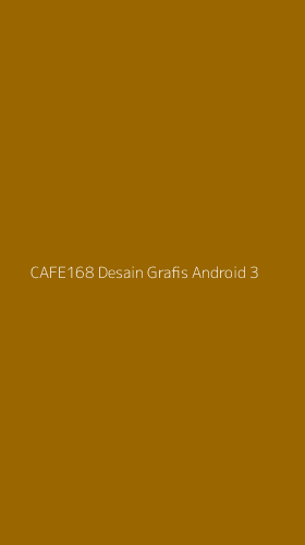 Tampilan Antarmuka Aplikasi Cafe168 Desain Grafis Android - 3