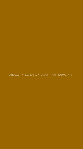 Tampilan Antarmuka Aplikasi Cahaya777 Link Login Alternatif Anti Nawala - 3