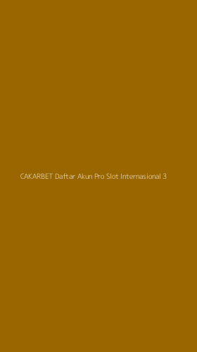 Tampilan Antarmuka Aplikasi Cakarbet Daftar Akun Pro Slot Internasional - 3