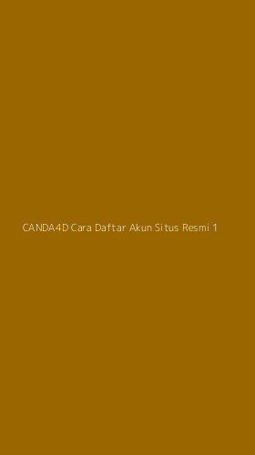 Tampilan Antarmuka Aplikasi Canda4d Cara Daftar Akun Situs Resmi - 1