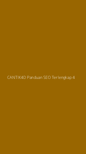 Tampilan Antarmuka Aplikasi Cantik4d Panduan Seo Terlengkap - 4