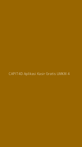 Tampilan Antarmuka Aplikasi Capit4d Aplikasi Kasir Gratis Umkm - 4