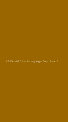 Tampilan Antarmuka Aplikasi Captain69 Situs Pasang Angka Togel Aman - 3
