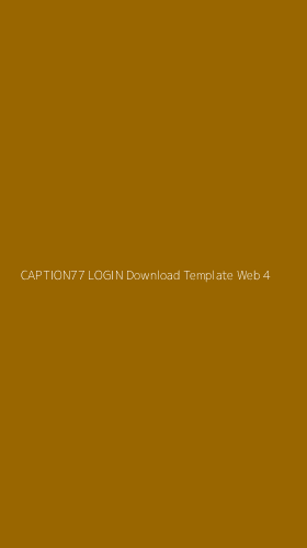 Tampilan Antarmuka Aplikasi Caption77 Login Download Template Web - 4