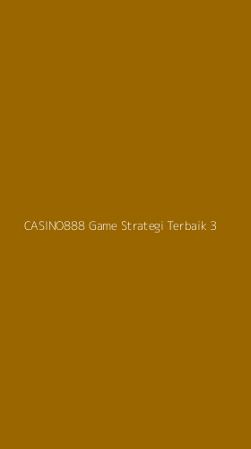Tampilan Antarmuka Aplikasi Casino888 Game Strategi Terbaik - 3