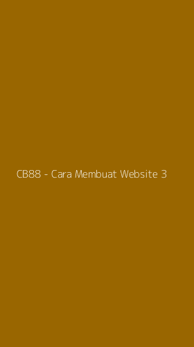 Tampilan Antarmuka Aplikasi CB88 - Cara Membuat Website - 3
