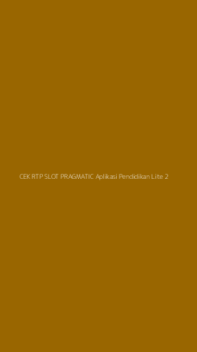 Tampilan Antarmuka Aplikasi Cek Rtp Slot Pragmatic Aplikasi Pendidikan Lite - 2