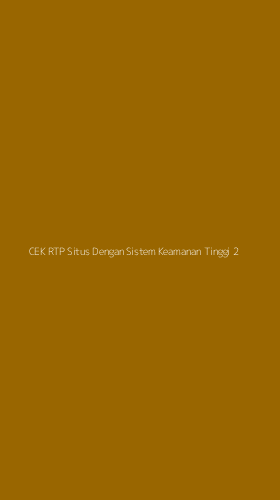 Tampilan Antarmuka Aplikasi Cek Rtp Situs Dengan Sistem Keamanan Tinggi - 2