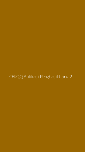 Tampilan Antarmuka Aplikasi Cekqq Aplikasi Penghasil Uang - 2