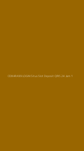 Tampilan Antarmuka Aplikasi Cemara99 Login Situs Slot Deposit Qris 24 Jam - 1