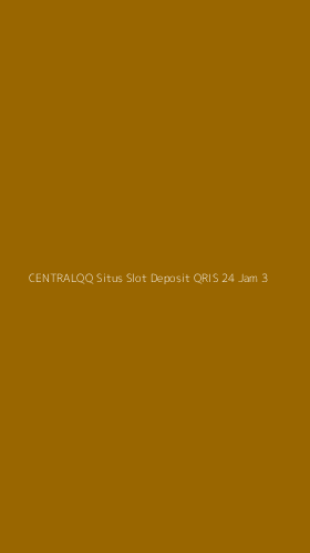 Tampilan Antarmuka Aplikasi Centralqq Situs Slot Deposit Qris 24 Jam - 3