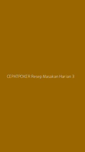 Tampilan Antarmuka Aplikasi Cepatpoker Resep Masakan Harian - 3
