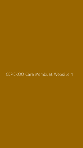 Tampilan Antarmuka Aplikasi Cepekqq Cara Membuat Website - 1