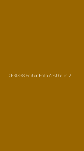 Tampilan Antarmuka Aplikasi Ceri338 Editor Foto Aesthetic - 2