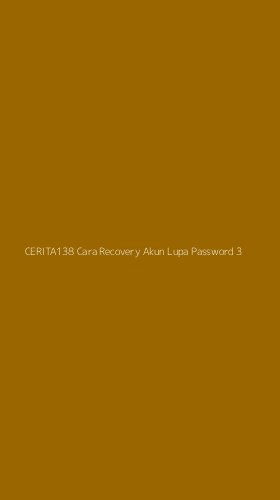 Tampilan Antarmuka Aplikasi Cerita138 Cara Recovery Akun Lupa Password - 3