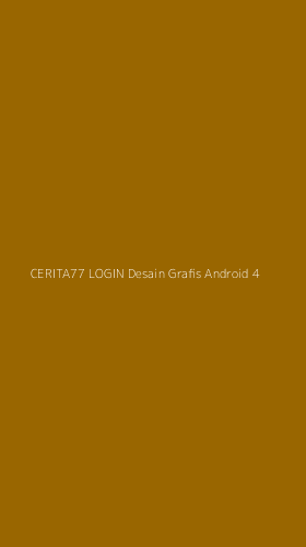 Tampilan Antarmuka Aplikasi Cerita77 Login Desain Grafis Android - 4