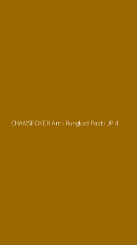 Tampilan Antarmuka Aplikasi Chamspoker Anti Rungkad Pasti Jp - 4