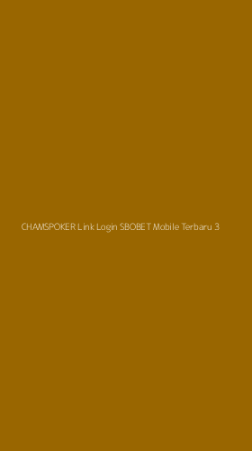 Tampilan Antarmuka Aplikasi Chamspoker Link Login Sbobet Mobile Terbaru - 3