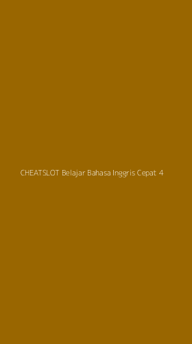 Tampilan Antarmuka Aplikasi Cheatslot Belajar Bahasa Inggris Cepat - 4
