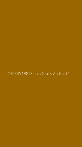 Tampilan Antarmuka Aplikasi Cherry188 Desain Grafis Android - 1