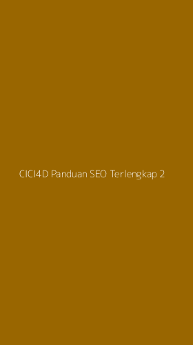 Tampilan Antarmuka Aplikasi Cici4d Panduan Seo Terlengkap - 2