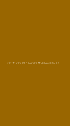 Tampilan Antarmuka Aplikasi Cinta123 Slot Situs Slot Modal Awal Kecil - 3