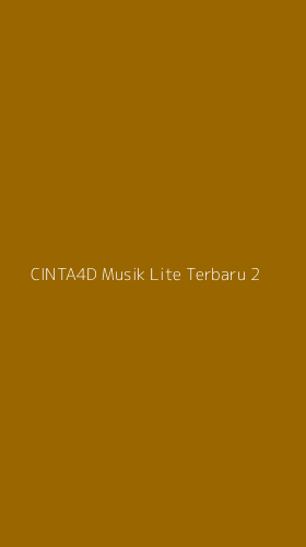 Tampilan Antarmuka Aplikasi Cinta4d Musik Lite Terbaru - 2
