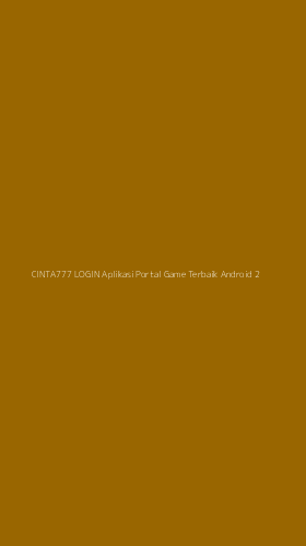 Tampilan Antarmuka Aplikasi Cinta777 Login Aplikasi Portal Game Terbaik Android - 2