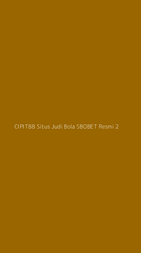 Tampilan Antarmuka Aplikasi Cipit88 Situs Judi Bola Sbobet Resmi - 2