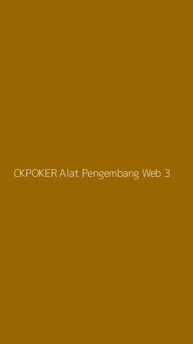 Tampilan Antarmuka Aplikasi Ckpoker Alat Pengembang Web - 3