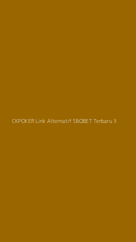 Tampilan Antarmuka Aplikasi Ckpoker Link Alternatif Sbobet Terbaru - 3