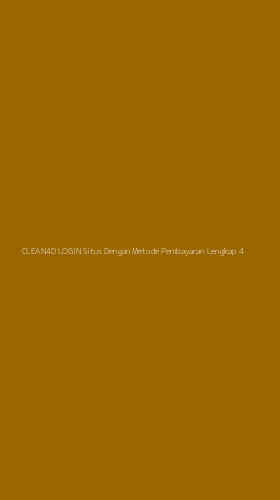 Tampilan Antarmuka Aplikasi Clean4d Login Situs Dengan Metode Pembayaran Lengkap - 4