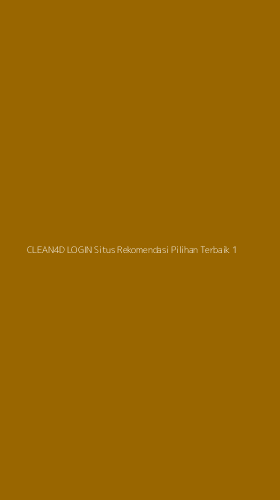 Tampilan Antarmuka Aplikasi Clean4d Login Situs Rekomendasi Pilihan Terbaik - 1